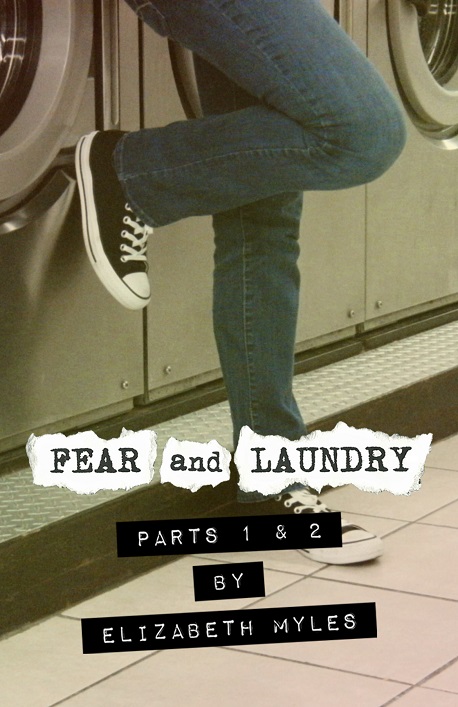 Fear and Laundry 1 & 2